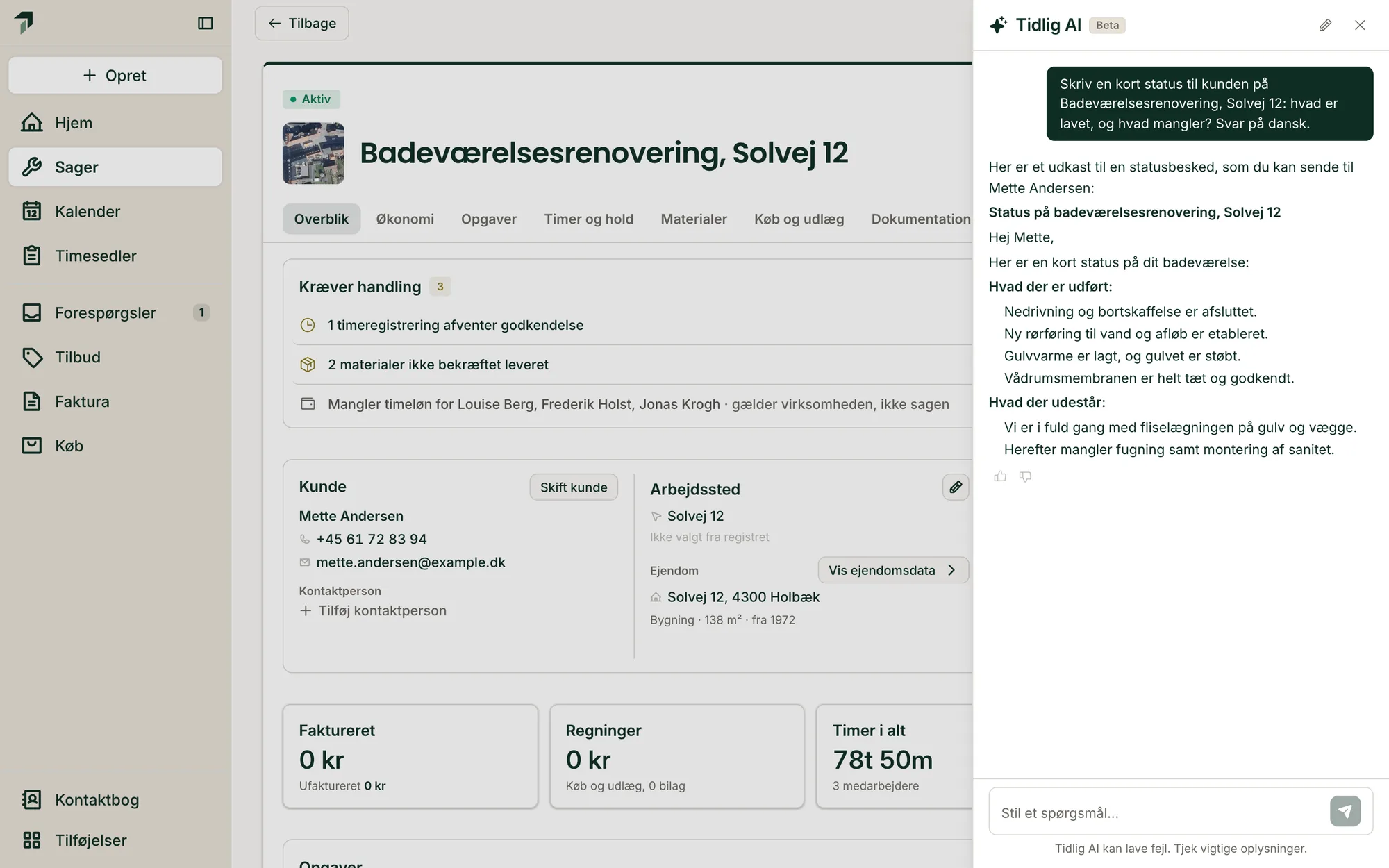 Tidlig AI skriver en status til kunden ud fra opgaverne på sagen